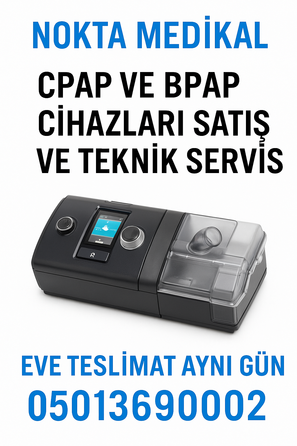 Nokta Medikal CPAP ve BPAP Cihazları Satış ve Teknik Servis